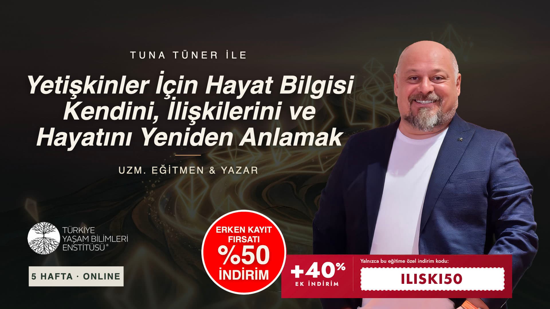 Yetişkinler İçin Hayat Bilgisi Kendini, İlişkilerini ve Hayatını Yeniden Anlamak